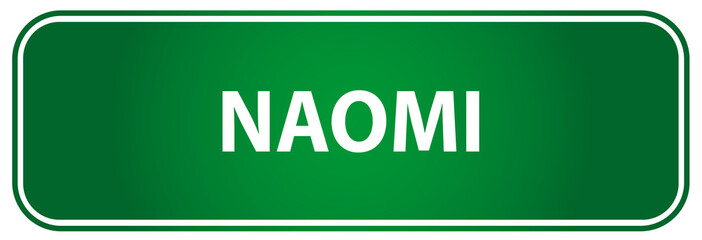 Popular girl name Naomi on a green US traffic sign