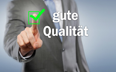 gute Qualität