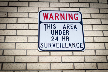 Big Brother Is Watching. Warning sign for would be intruders and those who desire privacy from prying eyes.