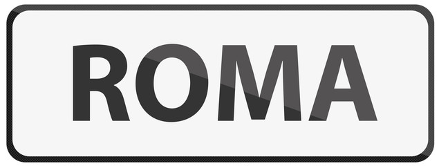City of Roma Traffic Sign in Italy Illustration