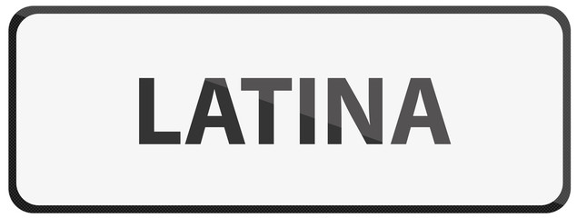 City of Latina Traffic Sign in Italy Illustration