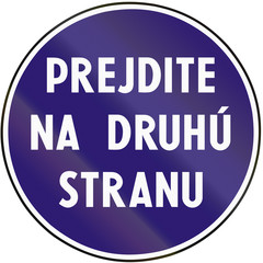 Road sign used in Slovakia - Cross here