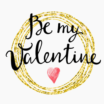 Valentines Day Card lettering Be my Valentine