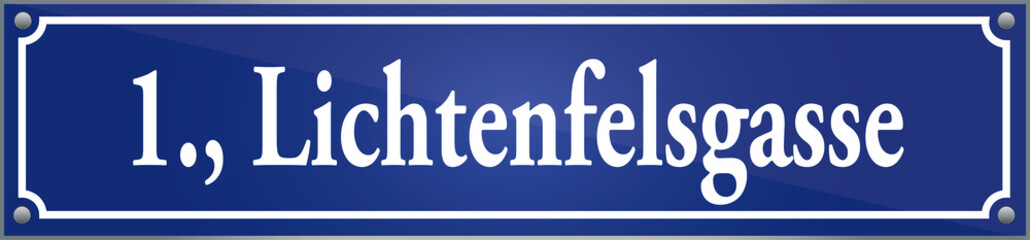 Straßenschild Lichtenfelsgasse im ersten Wiener Gemeindebezirk in Wien Österreich