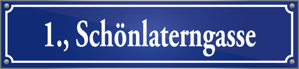 Straßenschild Schönlaterngasse im ersten Wiener Gemeindebezirk in Wien Österreich
