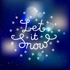 Obraz na płótnie Canvas winter shiny template text let it snow