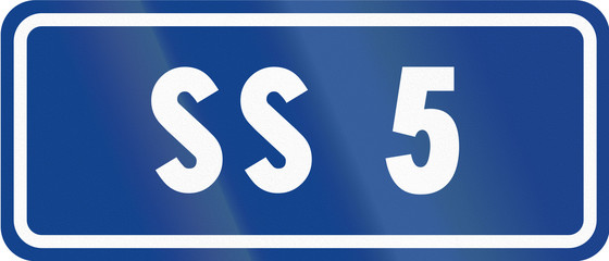 Road sign used in Italy - Icon of national road SS5