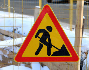 Road sign of work