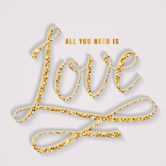 All you need is love. Vector lettering card.