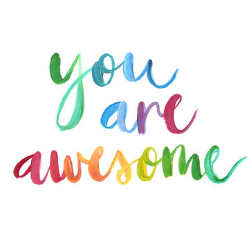 "You are awesome" calligraphic poster.