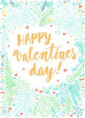 Hand drawn Valentines day card design with lettering and doodle  flowers