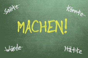 Obraz premium Tafel Machen