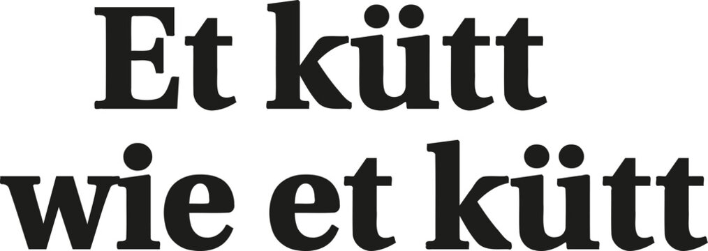 Rheinisches Grundgesetz Rhenish Constitution Ett k&uuml;tt wie et k&uuml;tt