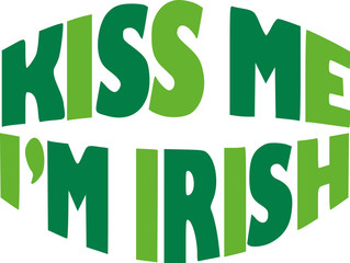 Fototapeta premium St. Patrick's Day party - Kiss me I'm Irish