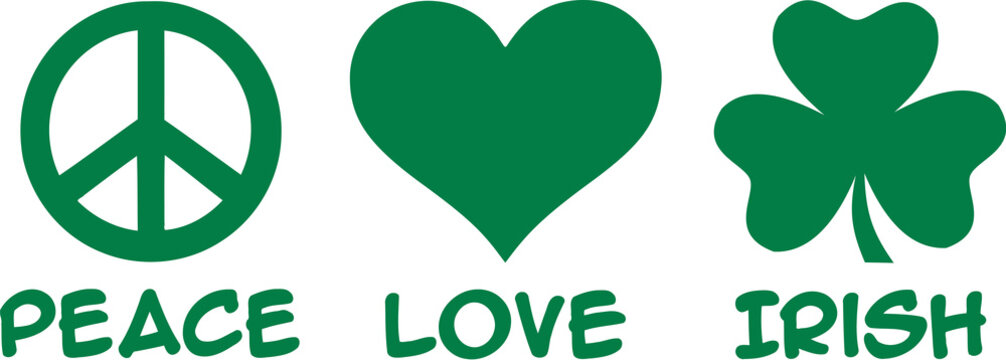 St. Patrick's Day - peace love irish