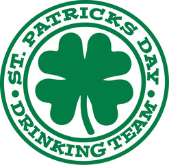 St. Patrick's Day drinking team badge - obrazy, fototapety, plakaty