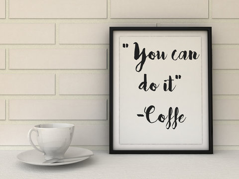 Motivation, Coffee : You can do it. Kitchen Art poster. Coffee lover art. Office Decor. Gourmet gift idea. Inspirational quotation. Success, Self development concept