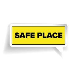 Safe place sign label vector