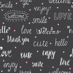 Seamless pattern with hand drawn words and pink hearts. Welcome,