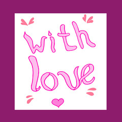 inscription of letters with love pink on a white background