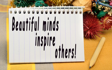 Beautiful minds inspire others
