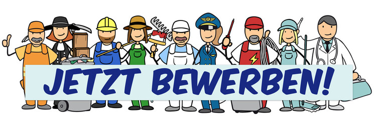 Jetzt bewerben für verschiedene Berufe