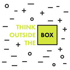 Think outside the box! Very simple and clean motivational poster