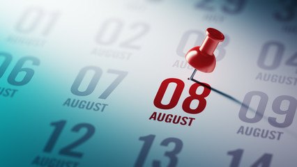 August 08 written on a calendar to remind you an important appoi