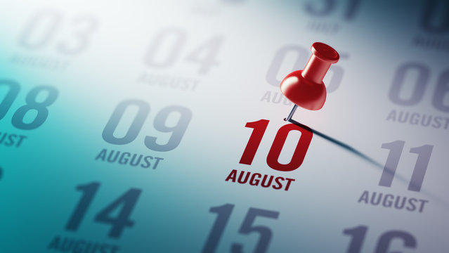 August 10 written on a calendar to remind you an important appoi