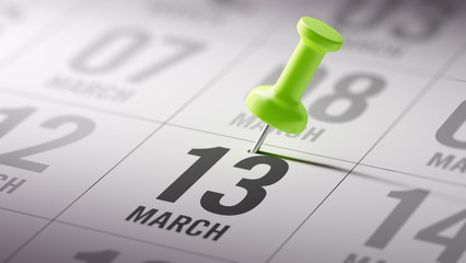 March 13 written on a calendar to remind you an important appoin