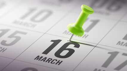 March 16 written on a calendar to remind you an important appoin