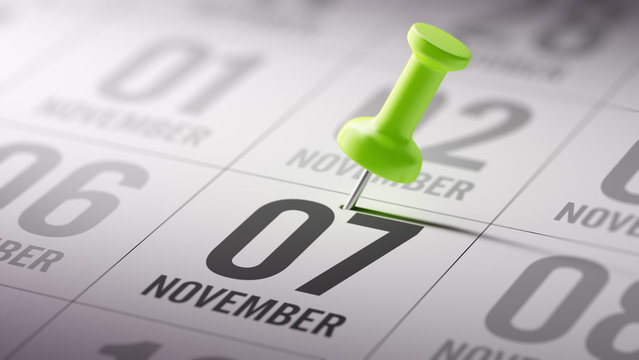 November 07 written on a calendar to remind you an important app