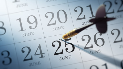 June 25 written on a calendar to remind you an important appoint