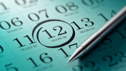 March 12 written on a calendar to remind you an important appoin