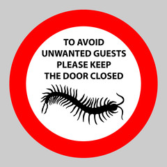 Sticker with Warning sign insect icon centipede . Silhouette hand-drawn centipede.  Vector