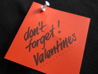 Don't forget: Valentine's Day ( Note )