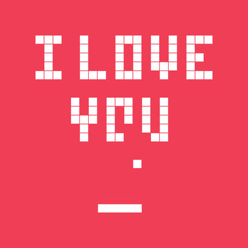 Valentines day card. Video game pixel, i love you text. Retro vintage design. Editable vector. 