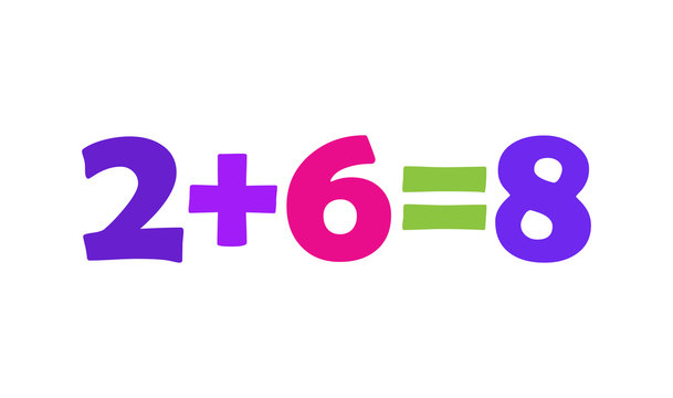 Mathematics 2+6=8