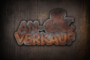 An- und Verkauf - Brett Typo Rost