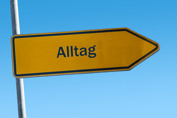 Schild 65 - Alltag