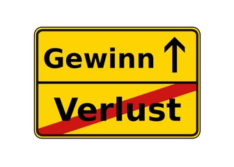 Ortsschild Gewinn Verlust