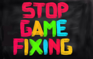 Stop Game Fixing Concept