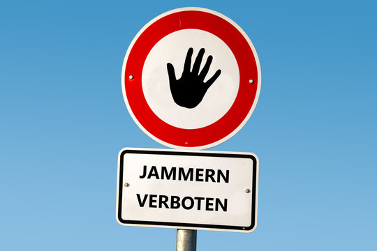 Schild 51 - Jammern verboten