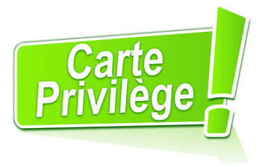 carte privil&egrave;ge sur &eacute;tiquette verte