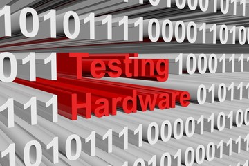 Testing hardware are presented in the form of binary code