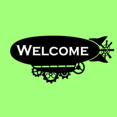 Vector background vintage stylized fantastic airship with text Welcome.  Black silhouette dirigible template © samuii