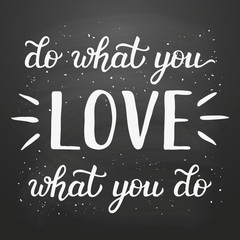 Fototapeta na wymiar 'Do what you love' poster