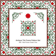 Antique tile frame pattern set_080 Red Flower Green Vine
