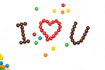 I LOVE YOU of the chocolate coated candy