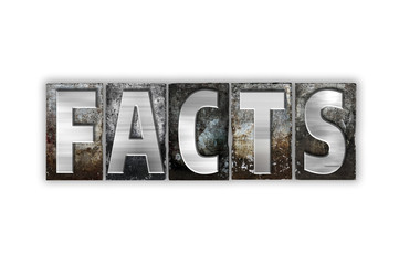 Facts Concept Isolated Metal Letterpress Type
